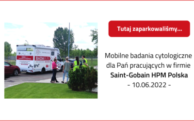 BADABUS – badania cytologiczne w Saint-Gobain HPM Polska