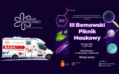 BADABUS na III Bemowskim Pikniku Naukowym – już 20 maja 2023, OSiR Warszawa Bemowo